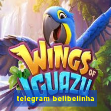 telegram belibelinha